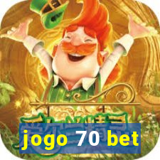 jogo 70 bet