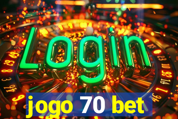 jogo 70 bet