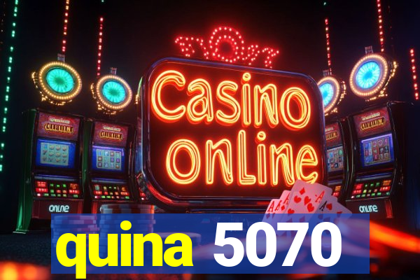 quina 5070