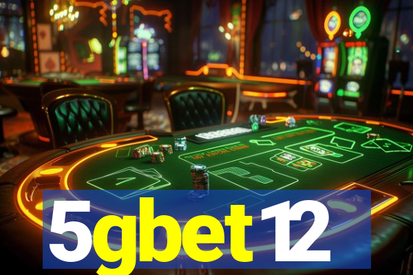 5gbet12