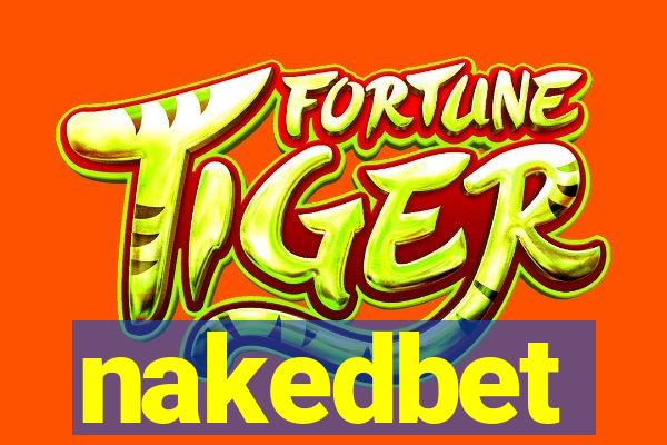 nakedbet