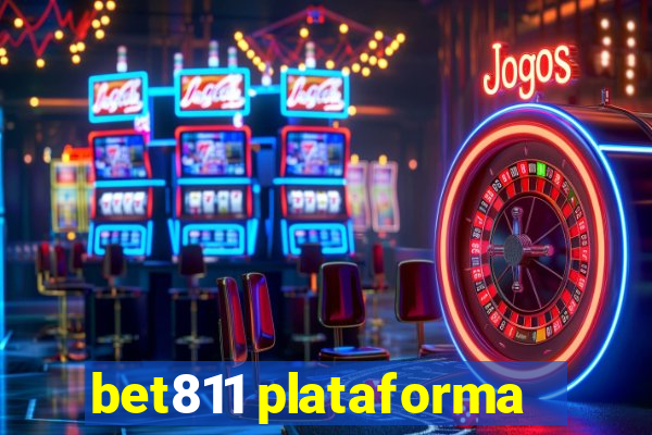 bet811 plataforma