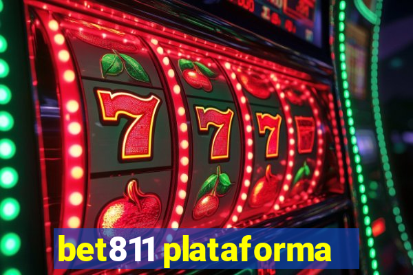 bet811 plataforma