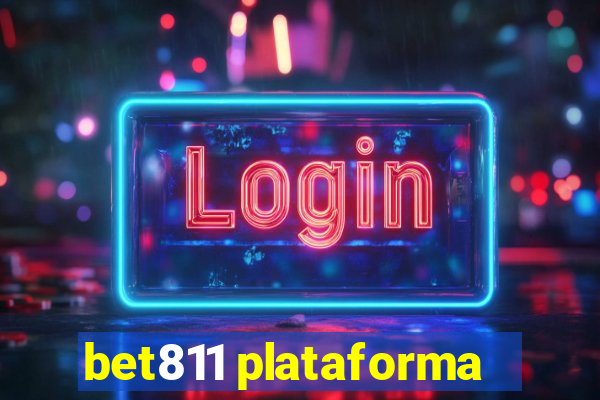 bet811 plataforma