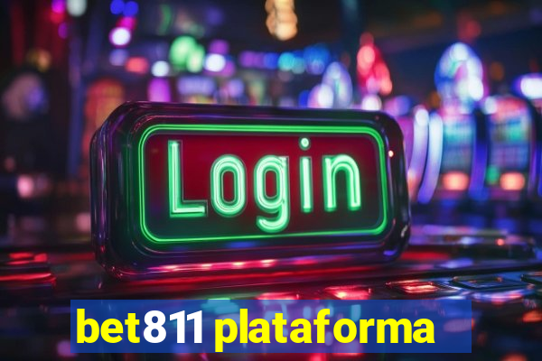 bet811 plataforma