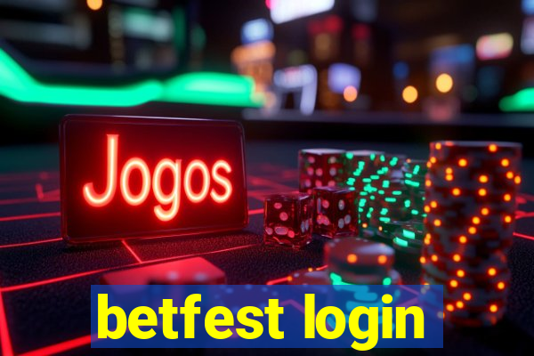 betfest login