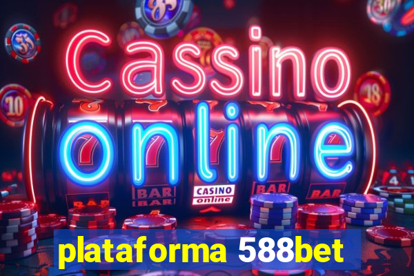 plataforma 588bet