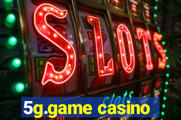 5g.game casino