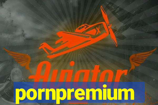 pornpremium