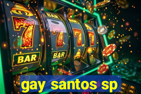 gay santos sp