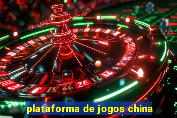 plataforma de jogos china