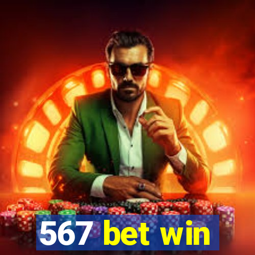 567 bet win