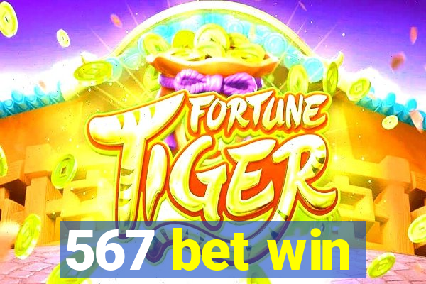 567 bet win