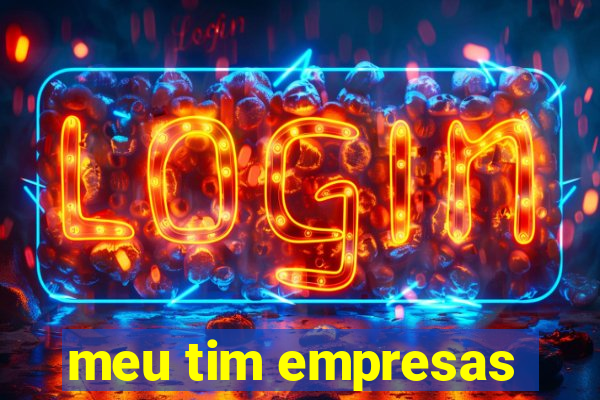 meu tim empresas