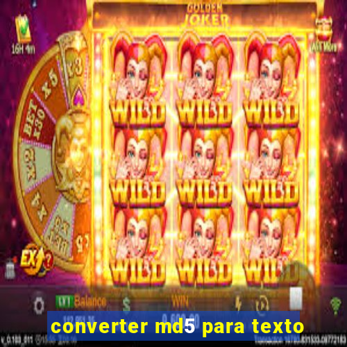 converter md5 para texto