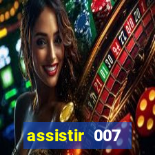 assistir 007 cassino royale dublado