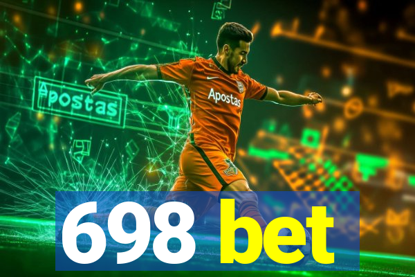 698 bet