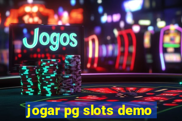 jogar pg slots demo