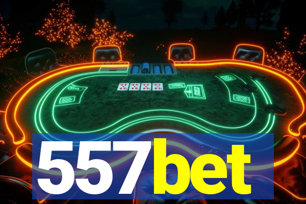 557bet