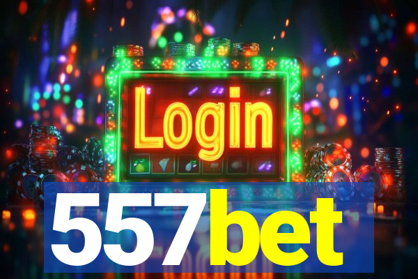 557bet