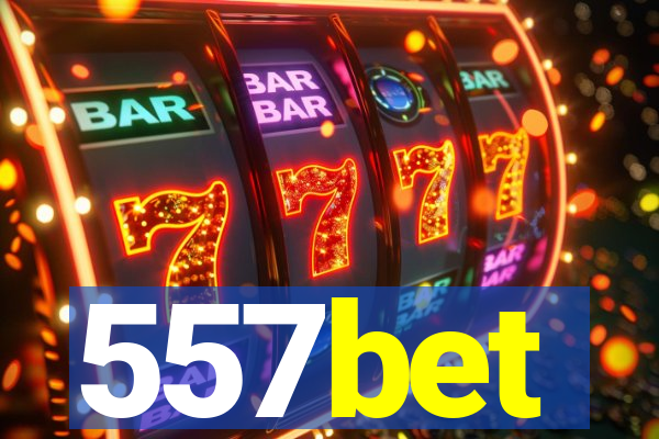 557bet