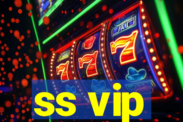 ss vip