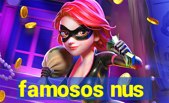 famosos nus