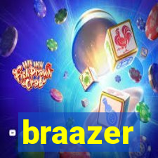 braazer