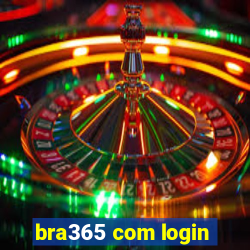 bra365 com login