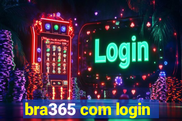 bra365 com login