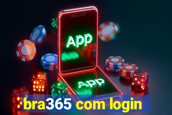 bra365 com login