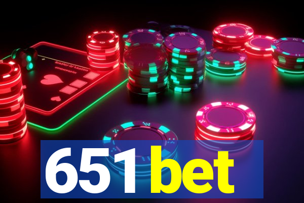 651 bet