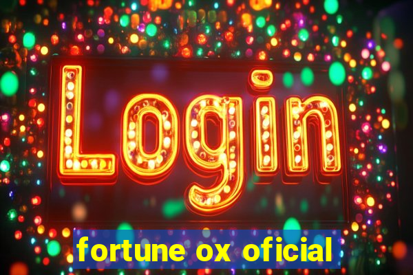 fortune ox oficial