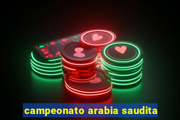 campeonato arabia saudita