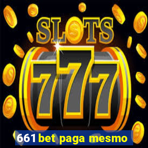 661 bet paga mesmo