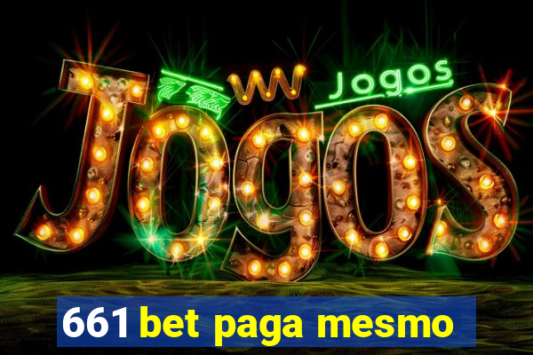 661 bet paga mesmo