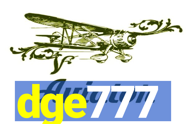 dge777