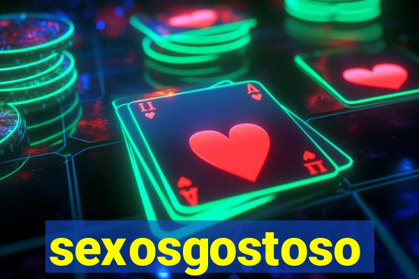 sexosgostoso