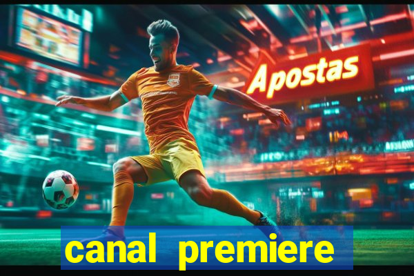 canal premiere futebol ao vivo gratis