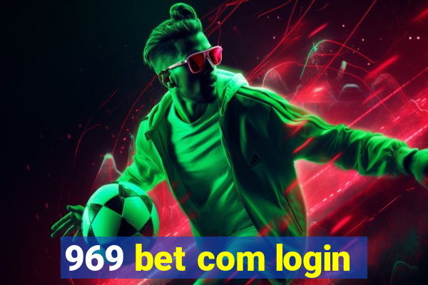 969 bet com login