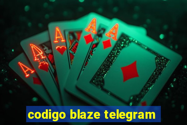 codigo blaze telegram