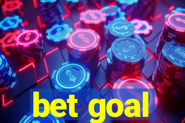 bet goal