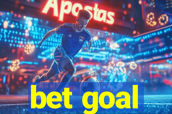 bet goal