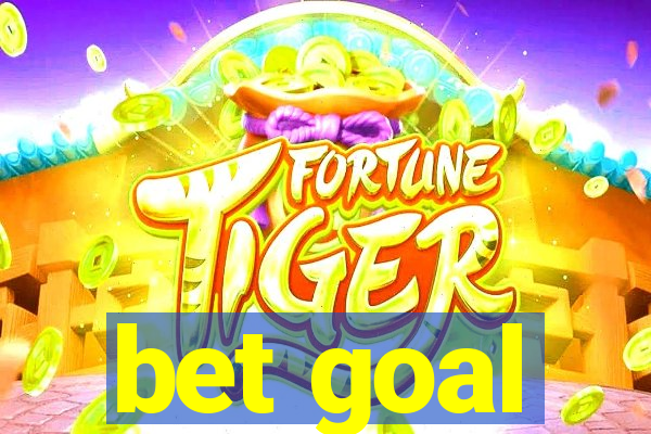 bet goal