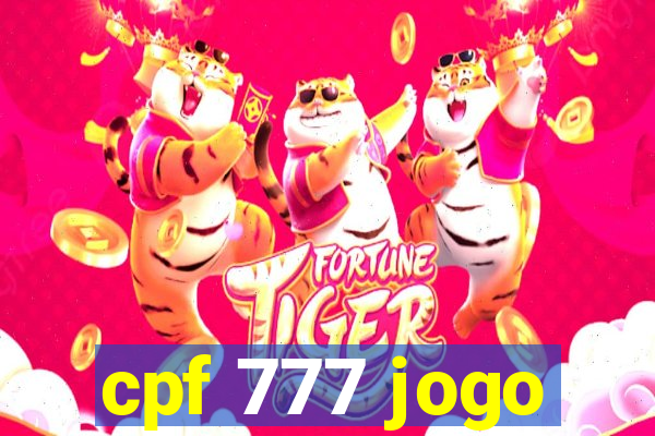 cpf 777 jogo