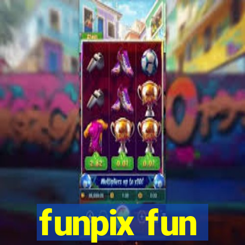 funpix fun