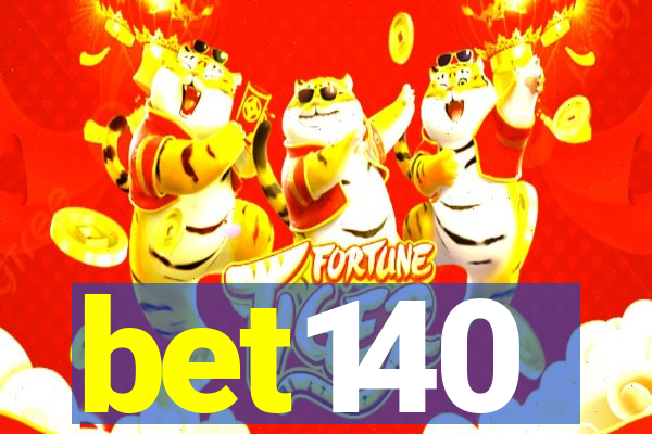 bet140