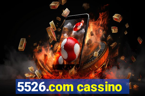 5526.com cassino