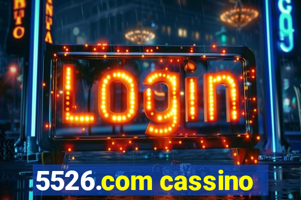 5526.com cassino