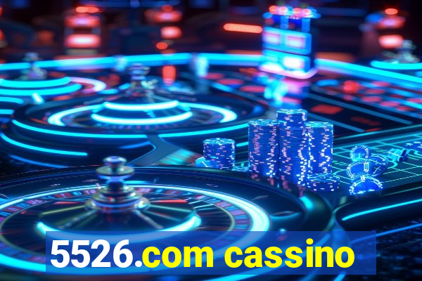 5526.com cassino